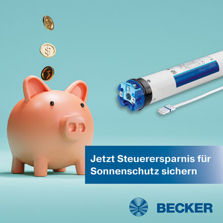 Sparschwein und Antrieb - mit dem Text: Jetzt Steuerersparnis für Sonnenschutz sichern